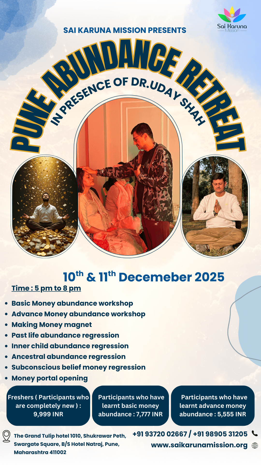 Pune Non Residential Abundance Retreat with Dr.Uday Shah